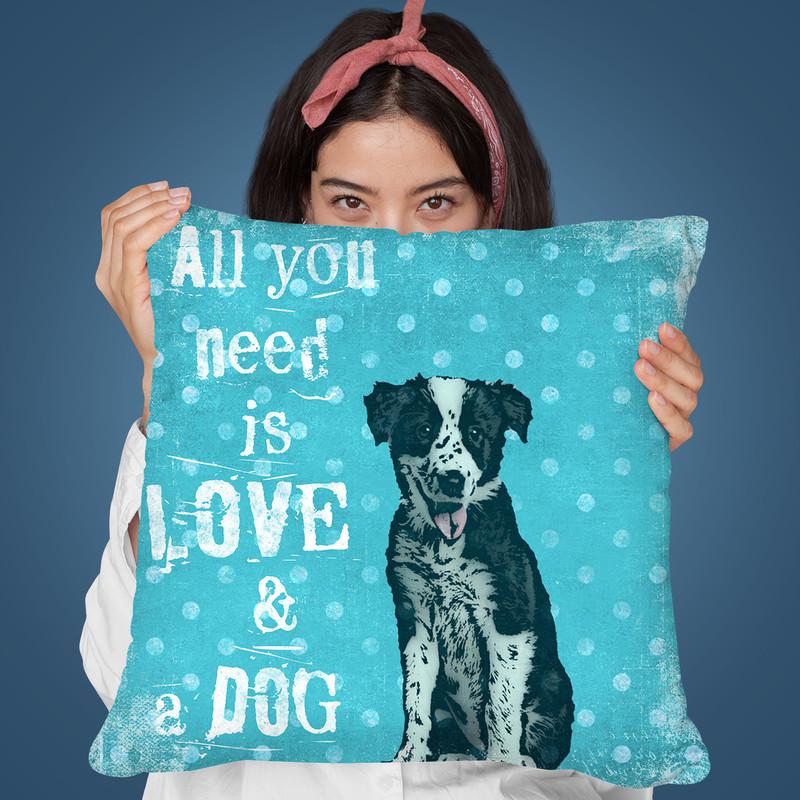 All You Need Is A Dog Throw Pillow By Andrea Haase