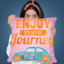 Enjoy Your Journey Throw Pillow By Andrea Haase