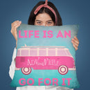 Life Is An Adventure Throw Pillow By Andrea Haase