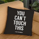 You Cant Touch This Throw Pillow By Balazs Solti