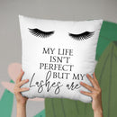 Life Isn'T Perfect Lashes Throw Pillow By Little Pitti