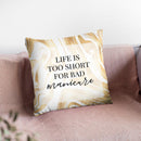 Life Is Tooort Throw Pillow By Little Pitti