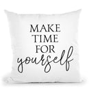 Make Time For Yourself Throw Pillow By Little Pitti