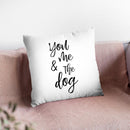 You Me And The Dog Throw Pillow By Little Pitti
