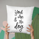 You Me And The Dog Throw Pillow By Little Pitti