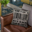 You Can'T Buy Back Your Throw Pillow By Niklas Gustafson