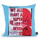 We All Have Superhero Inside Us Throw Pillow By Miraculous