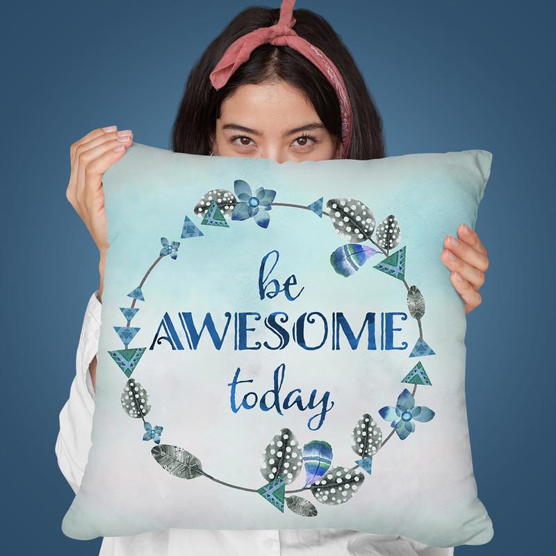 Be Awesome Today Throw Pillow By Andrea Haase