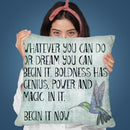Begin It Now Throw Pillow By Andrea Haase