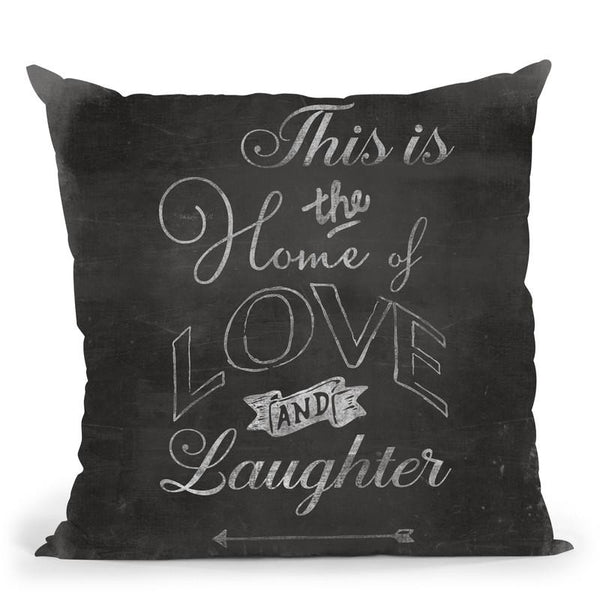 Chalkboard Home Laughter Throw Pillow By Andrea Haase