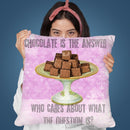 Chocolate Question Quote Throw Pillow By Andrea Haase