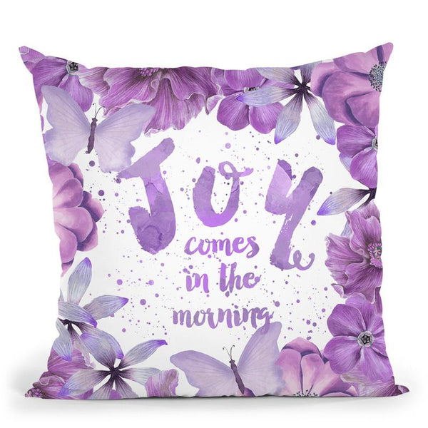 Joy In The Morning Throw Pillow By Andrea Haase