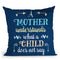 Mother Understands Throw Pillow By Andrea Haase