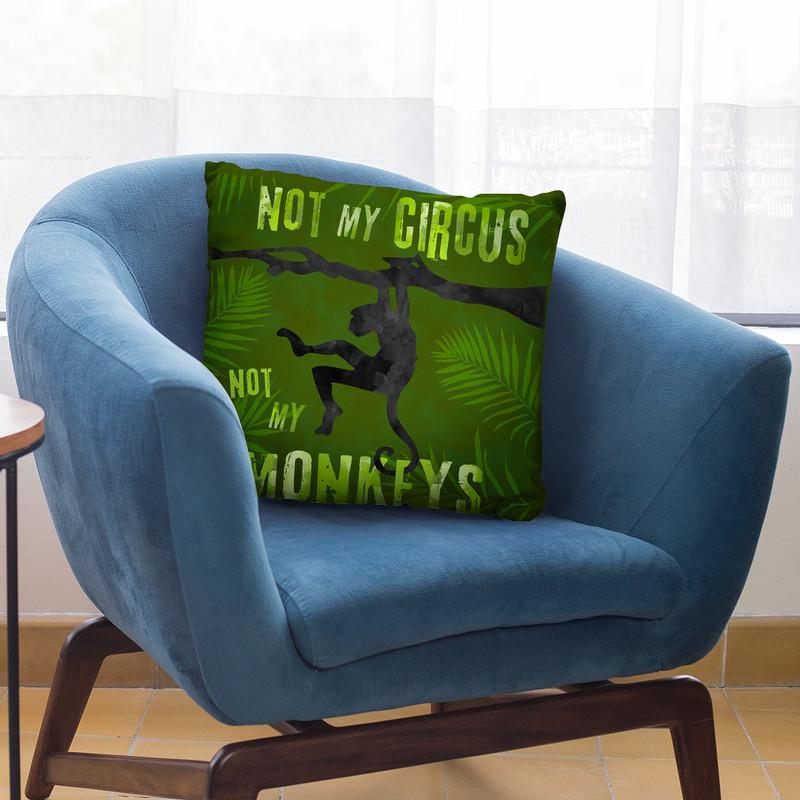 Not My Circus Throw Pillow By Andrea Haase