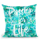 Passion For Life Throw Pillow By Andrea Haase
