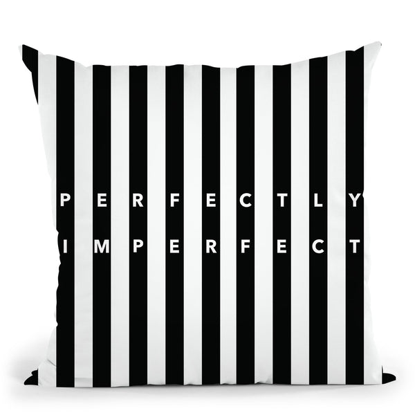Perfectly Imperfect Throw Pillow By Alison Gordon