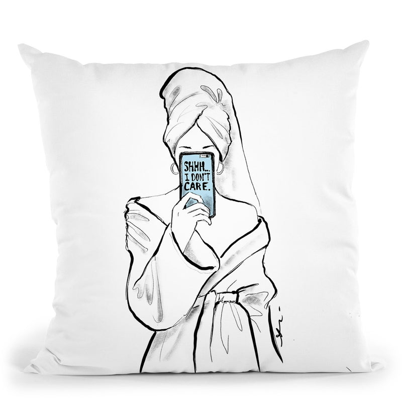 Shh I Don'T Care Throw Pillow By Alison Gordon
