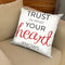 Trust In Your Heart Throw Pillow By Alison Gordon