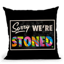 Sorry 1 Throw Pillow By Bob Weer - All About Vibe