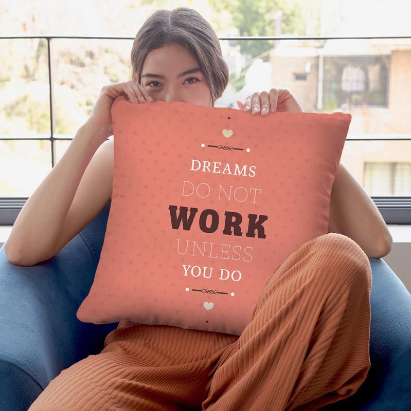Dreams Take Work Throw Pillow By American Flat - All About Vibe