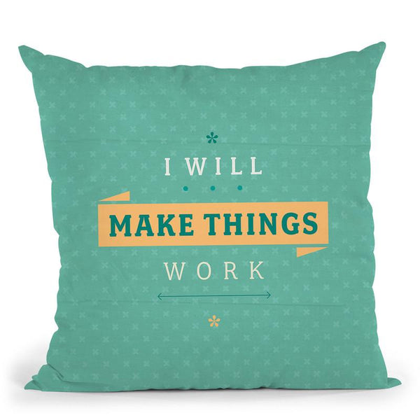 Making It Work Throw Pillow By American Flat - All About Vibe