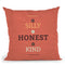 Be Silly, Be Honest, Be Kind Throw Pillow By American Flat - All About Vibe