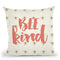 Bee Kind Throw Pillow By Blakely Bering