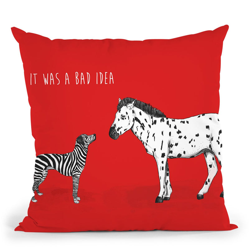 Bad Idea Throw Pillow By Balazs Solti