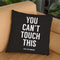 You Cant Touch This Throw Pillow By Balazs Solti