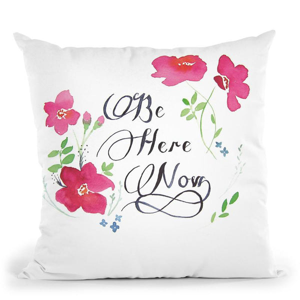 Beherenow I Throw Pillow By Christine Lindstrom