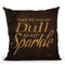 Shoe Fetish Quotes Vi Dark 12X12 Throw Pillow By Emily Adams