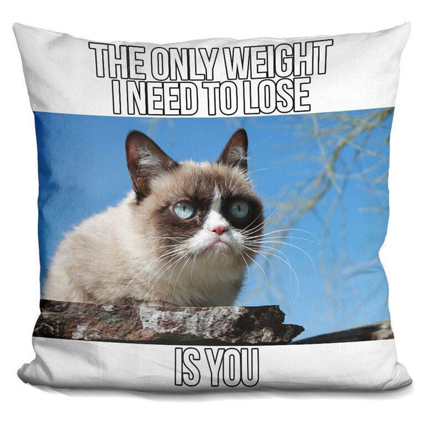Grumpy Cat The Only Weight I Need To Lose Throw Pillow