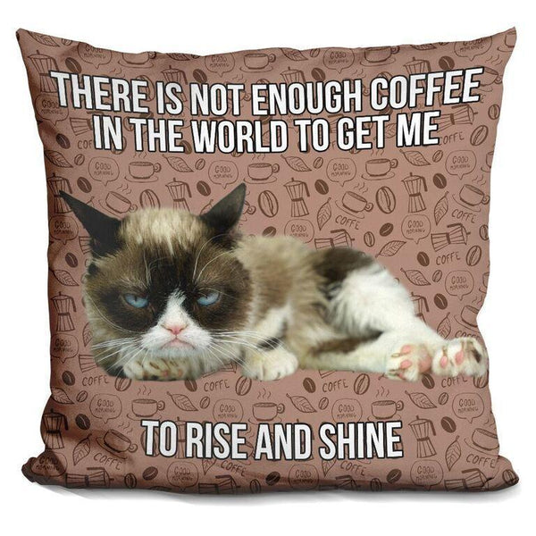 Grumpy Cat There Is Not Enough Coffee Throw Pillow