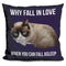 Grumpy Cat Why Fall In Love When You Can Fall Asleep Throw Pillow