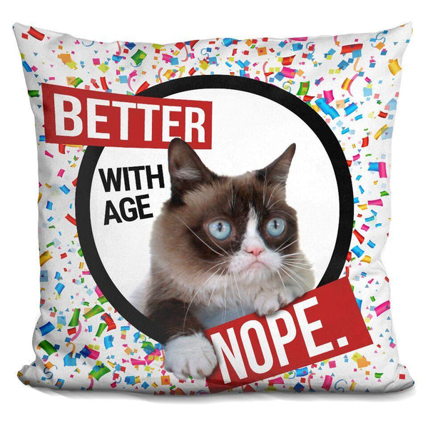 Grumpy Cat Better With Age Throw Pillow