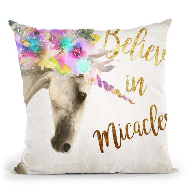 Believe Miracles Throw Pillow by Jodi Pedri