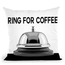 Ring For Coffee Throw Pillow by Jodi Pedri
