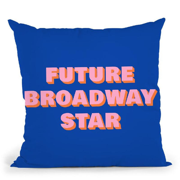 Future Broadway Star Ii Throw Pillow By June Journal