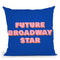 Future Broadway Star Ii Throw Pillow By June Journal