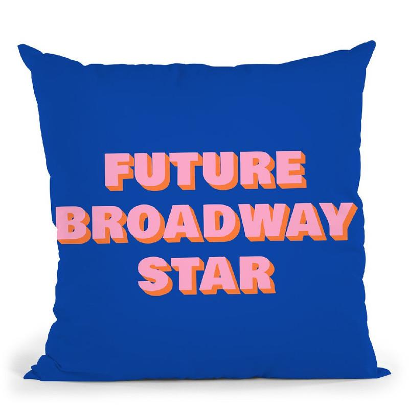 Future Broadway Star Ii Throw Pillow By June Journal