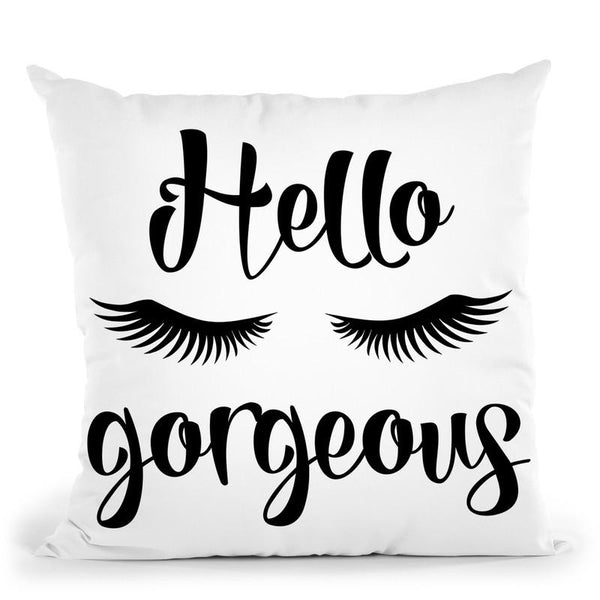 Hello Gorgeous Throw Pillow By Little Pitti