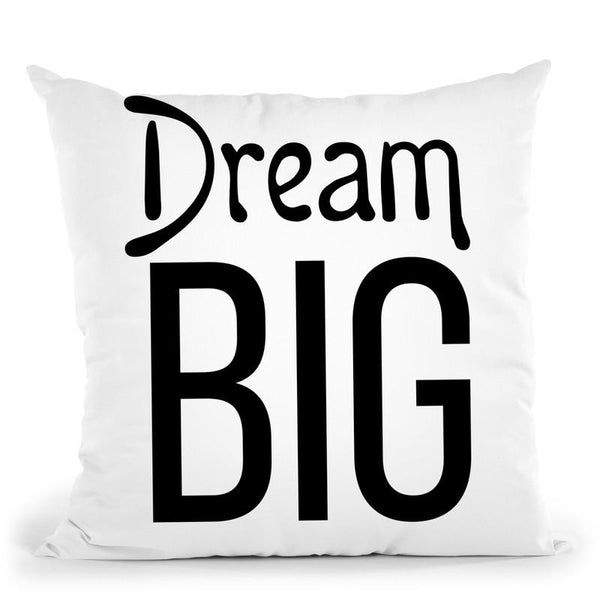 Dream Big Throw Pillow By Little Pitti