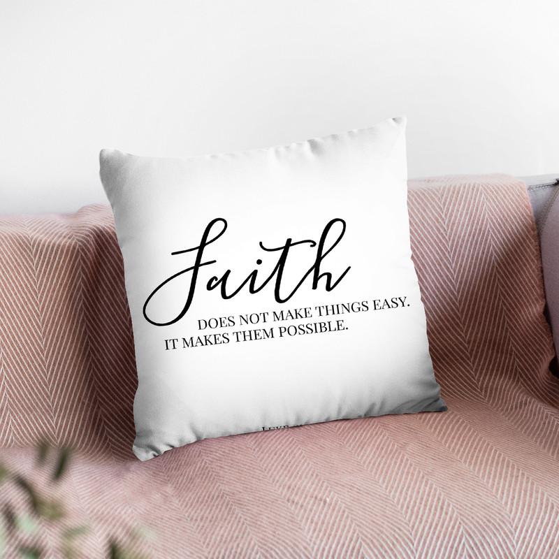 Faith Does Not Make Things Easy Throw Pillow By Little Pitti