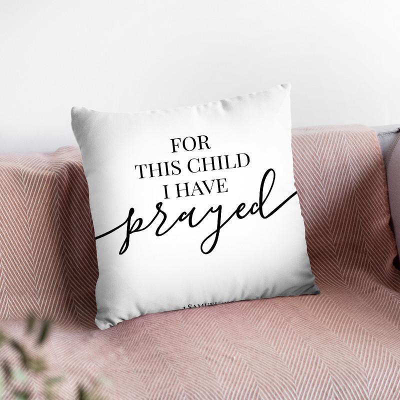 For This Child I Have Prayed Throw Pillow By Little Pitti