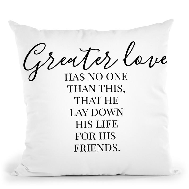 Greater Love Throw Pillow By Little Pitti
