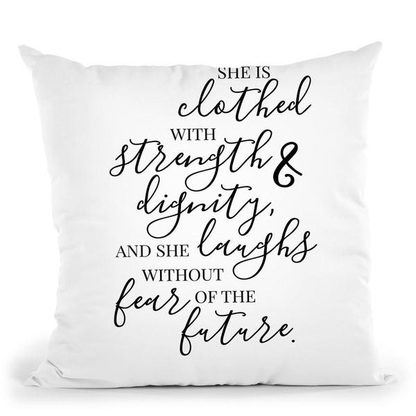 She Is Clothed With Strength Throw Pillow By Little Pitti