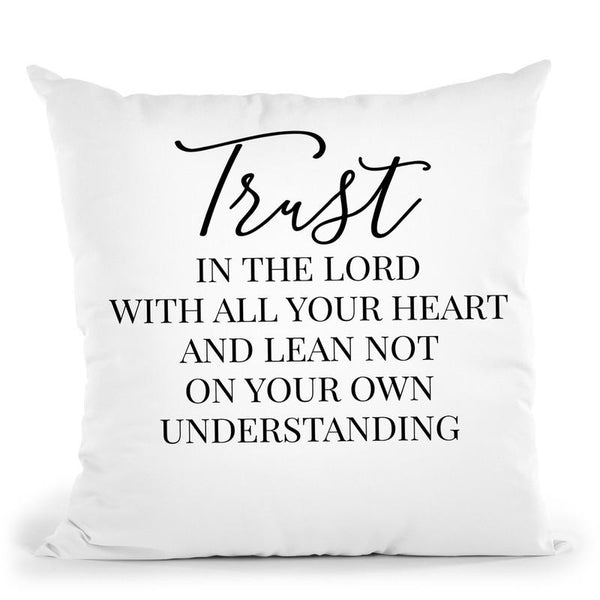Trust Throw Pillow By Little Pitti