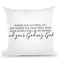 Where You Go I Will Go Throw Pillow By Little Pitti