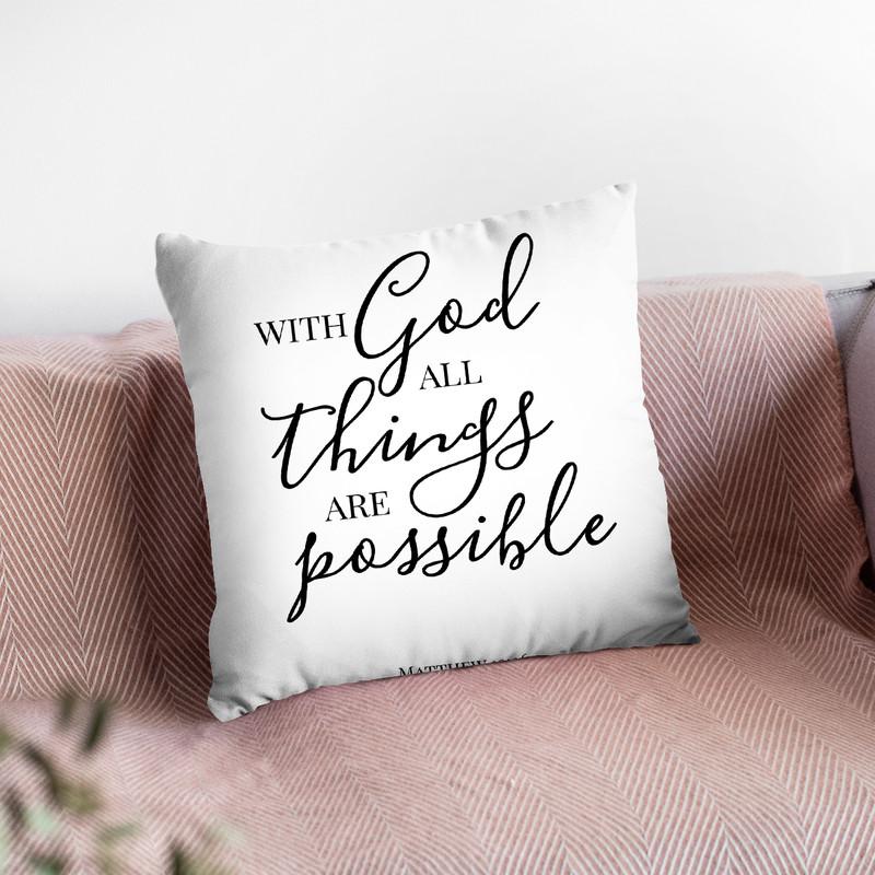 With God All Things Are Possible Throw Pillow By Little Pitti
