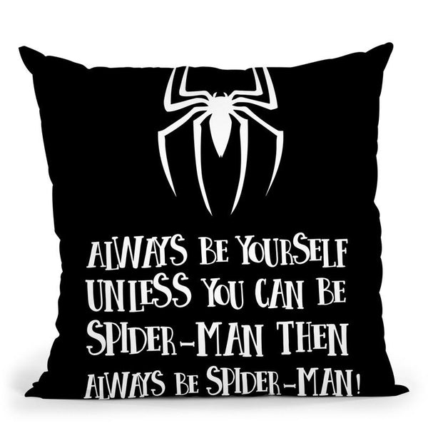 Be Spider-Man Throw Pillow By Little Pitti